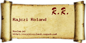 Rajczi Roland névjegykártya
